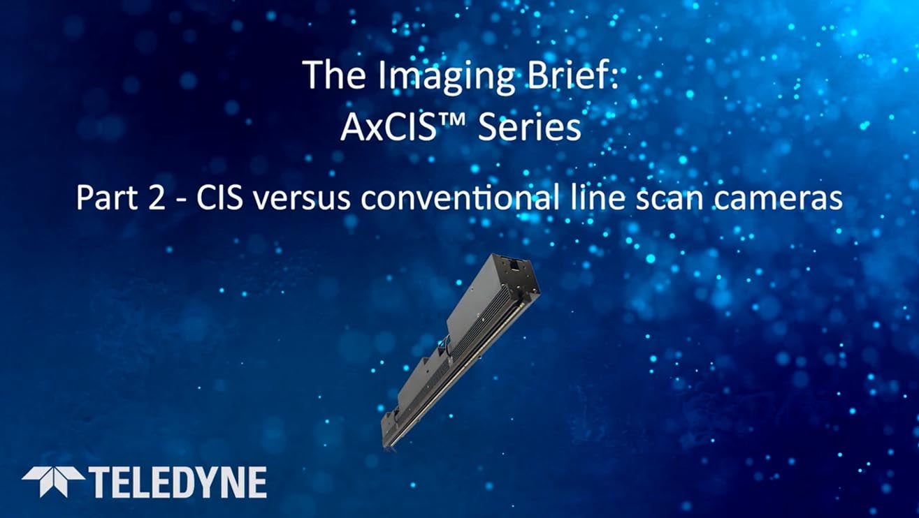 CIS vs Conventional Line Scan Cameras